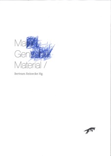 Mara Genschel: Ma Gen Material
