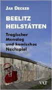 Jan Decker: Beelitz Heilstätten