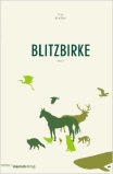 Lisa Kreißler: Blitzbirke
