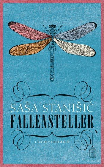 Saša Stanišić: Fallensteller