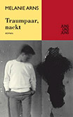 Melanie Arns: Traumpaar, nackt
