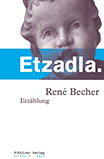 René Becher: Etzadla