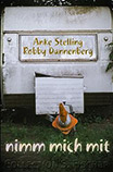 Robby Dannenberg: Nimm mich mit