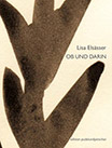Lisa Elsässer: OB UND DARIN