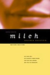 Beatrix Haustein: Milch &#40;posthum&#41;