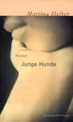 Martina Hefter: Junge Hunde