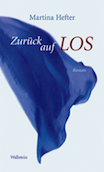 Martina Hefter: Zurück auf Los