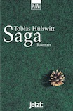 Tobias Hülswitt: Saga
