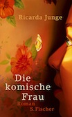 Ricarda Junge: Die komische Frau