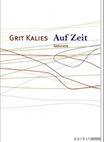 Grit Kalies: Auf Zeit