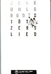 Jan Kuhlbrodt: Stötzers Lied