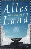 Jo Lendle: Alles Land
