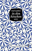 Sünje Lewejohann: in den hirschen