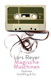 Lars Reyer: Magische Maschinen