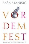 Saša Stanišić: Vor dem Fest