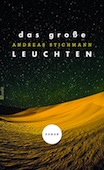 Andreas Stichmann: Das große Leuchten