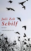 Juli Zeh: Schilf