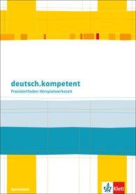 Jan Decker: Praxisleitfaden Hörspielwerkstatt