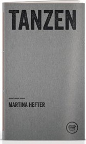 Martina Hefter: Tanzen
