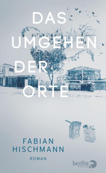 Fabian Hischmann: Das Umgehen der Orte